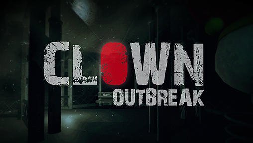 game pic for Clown outbreak